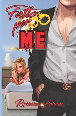 Fatto per me [Italian] B0BF2LSSRT Book Cover