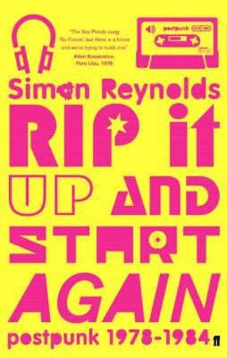 Rip It Up and Start Again 0571215696 Book Cover