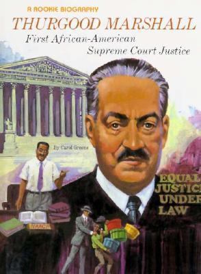 Thurgood Marshall: First African-American Supre... 0516042254 Book Cover