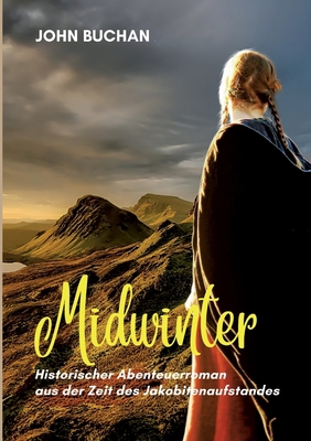 Midwinter: Historischer Abenteuerroman aus der ... [German] 3755768445 Book Cover