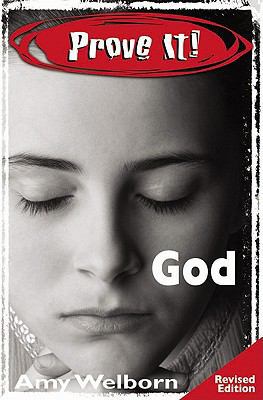 Prove It! God, Revised Edition 1592766838 Book Cover