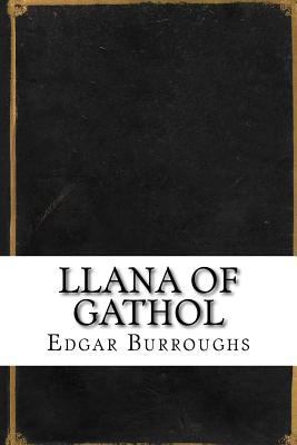 Llana of Gathol 1539197204 Book Cover