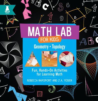 Geometry and Topology: Fun, Hands-On Activities... 1631594540 Book Cover