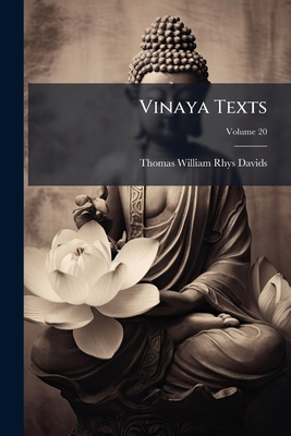 Vinaya Texts; Volume 20 1147456194 Book Cover