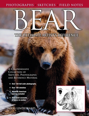 Bear: The Ultimate Artist's Reference (Fox Chap... 1565232143 Book Cover