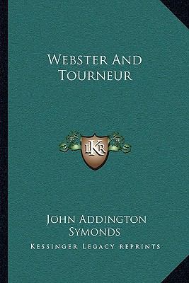 Webster And Tourneur 1163119768 Book Cover