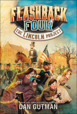 The Lincoln Project 0606396063 Book Cover