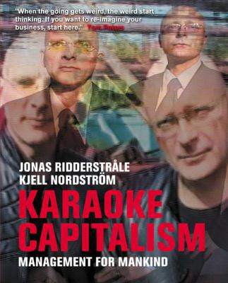 Karaoke Capitalism: Managing for Mankind B007YXTPRA Book Cover