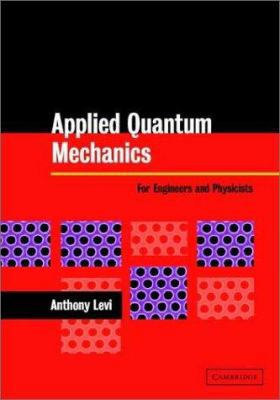 Applied Quantum Mechanics 052152086X Book Cover