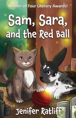 Sam, Sara, and the Red Ball 162787996X Book Cover