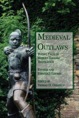 Medieval Outlaws: Twelve Tales in Modern Englis... 1932559620 Book Cover