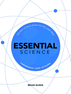 Essential Science: The Only Science Book You Wi... 1787394468 Book Cover