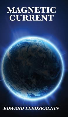 Magnetic Current 1515431533 Book Cover