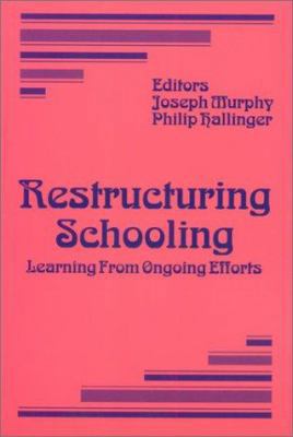 Restructuring Schooling 0803960603 Book Cover
