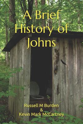 A Brief History of Johns 173095779X Book Cover