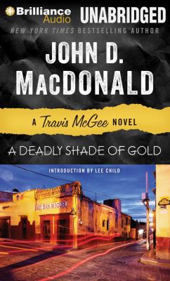 A Deadly Shade of Gold 1480528463 Book Cover