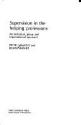 Supervision in the Helping Professionals 0335098339 Book Cover