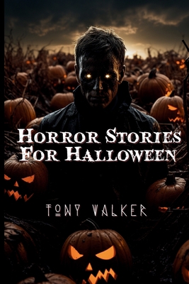 Horror Stories For Halloween 1739559630 Book Cover