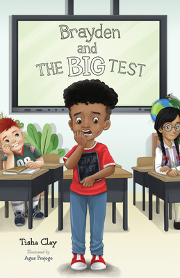 Brayden and the Big Test B0FC4HKRWH Book Cover