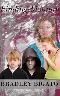 Finding Mommy 1468192043 Book Cover