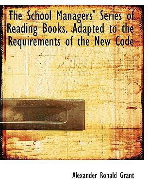 The School Managers' Series of Reading Books. A... [Large Print] 0554638371 Book Cover
