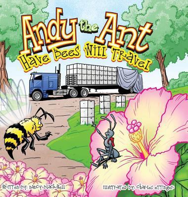 Andy the Ant: Have Bees Will Travel [Large Print] 1630732583 Book Cover