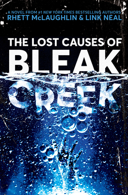 The Lost Causes of Bleak Creek 1984822136 Book Cover