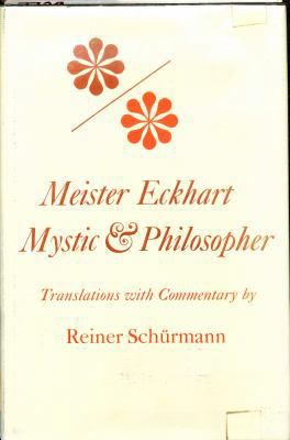 Meister Eckhart, Mystic and Philosopher: Transl... 0253351839 Book Cover