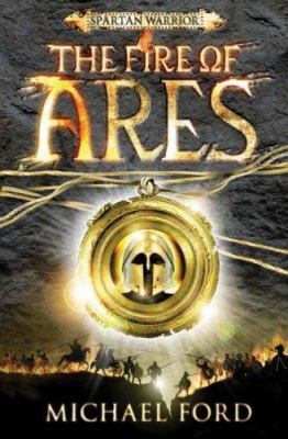 The Fire of Ares. Michael Ford 0747593663 Book Cover