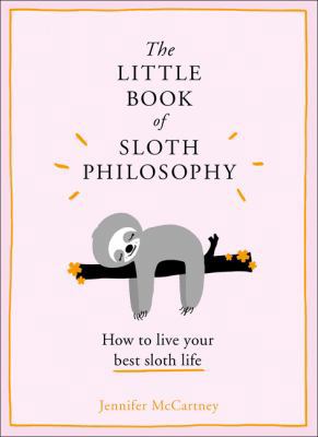 The Little Book of Sloth Philosophy [Hardcover]... [Polish] 0008304823 Book Cover