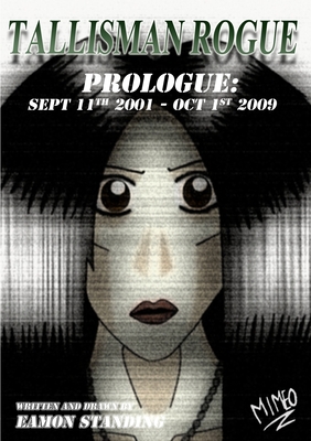 Tallisman Rogue: Prologue (2nd Edition) 1291171843 Book Cover