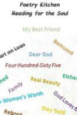 Poetry Kitchen: Reading for the soul 1983402192 Book Cover