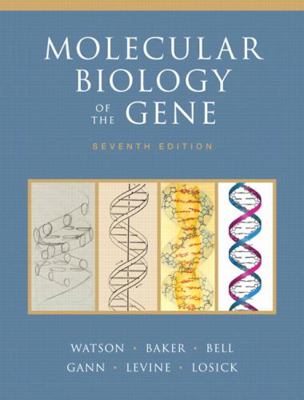 Molecular Biology of the Gene 0321762436 Book Cover