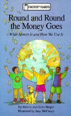 Round and Round the Money Goes: What Money is a... 0785733418 Book Cover