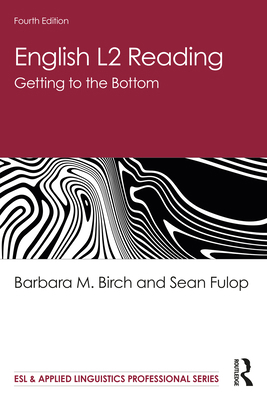 English L2 Reading: Getting to the Bottom 0367027895 Book Cover