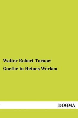 Goethe in Heines Werken [German] 3955078345 Book Cover