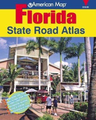 American Map Florida State Road Atlas 0875307256 Book Cover