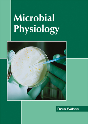 Microbial Physiology 1632398095 Book Cover