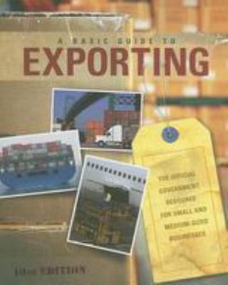 A Basic Guide to Exporting: The Offical Governm... 0160792045 Book Cover