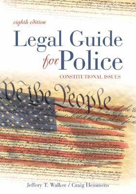 Legal Guide for Police: Constitutional Issues- 1593454791 Book Cover