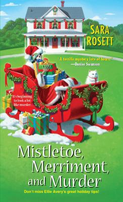 Mistletoe, Merriment, and Murder B00A2PEAM2 Book Cover