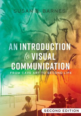 An Introduction to Visual Communication: From C... 1433142031 Book Cover