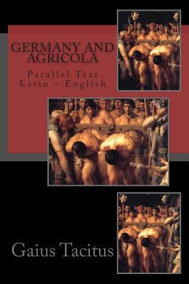 Germany and Agricola: Parallel Text Latin - Eng... 146629356X Book Cover