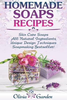 Homemade Soaps Recipes: Natural Handmade Soap, ... 1793881251 Book Cover