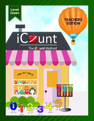 Teacher's Guide for the?iCount Method Level Green Math Book, Custom Classic Edition