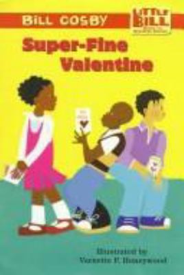 Little Bill #4: Superfine Valentine 0590164015 Book Cover