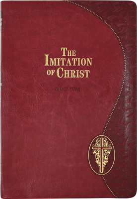 Imitation of Christ: In Four Books [Large Print] 0899423221 Book Cover