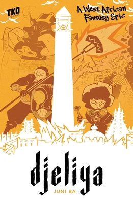 Djeliya: A West African Fantasy Epic 1952203244 Book Cover