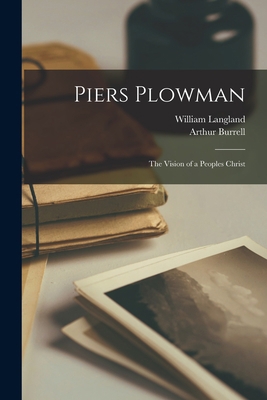 Piers Plowman: the Vision of a Peoples Christ 1014927129 Book Cover