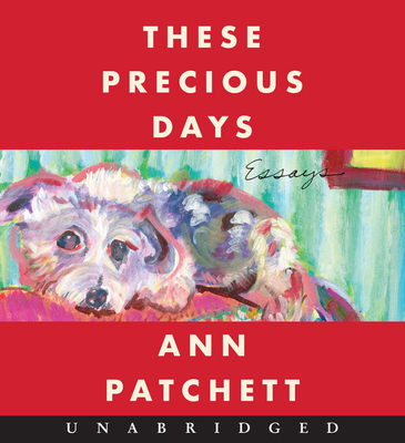 These Precious Days CD: Essays 0063092832 Book Cover